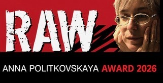 RECIPIENTS OF THE 2026 RAW in WAR ANNA POLITKOVSKAYA AWARD